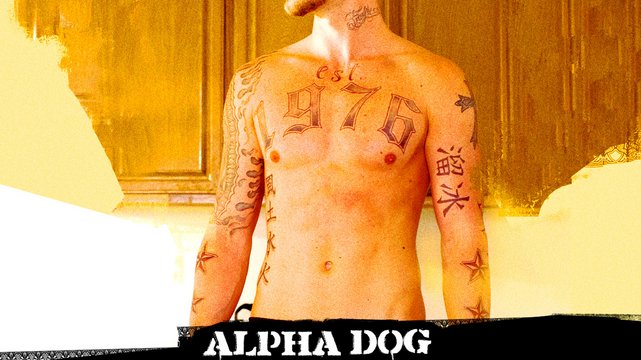 Alpha Dog - Wallpaper 5