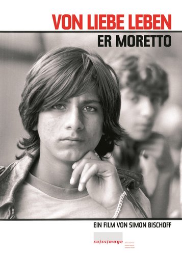 Er Moretto - Von Liebe leben - Poster 1
