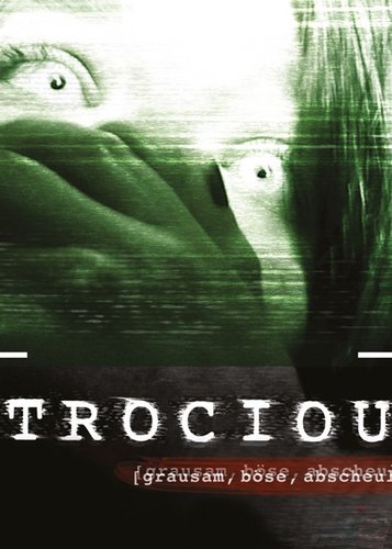 Atrocious - Poster 1