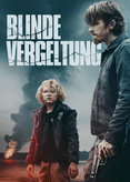 Blinde Vergeltung