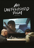 An Unfinished Film