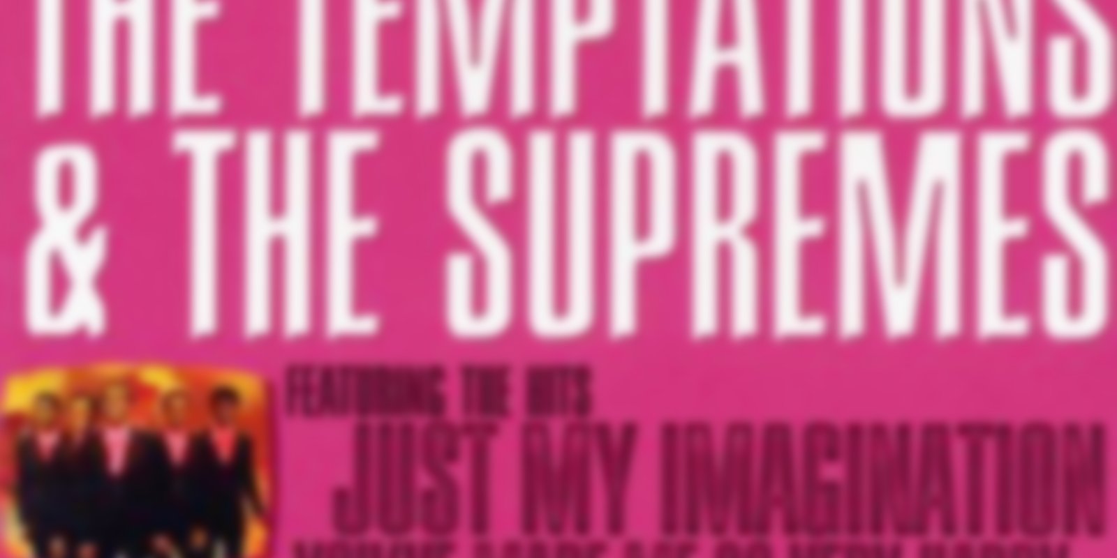 The Temptations & The Supremes