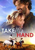 Take My Hand - Ein neuer Anfang