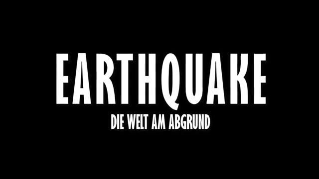 Earthquake - Trailer - Deutsch - SD