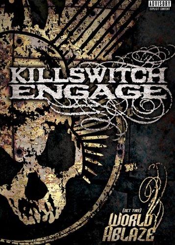 Killswitch Engage - Set This World Ablaze - Poster 1