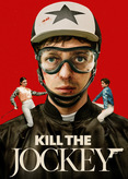 Kill the Jockey