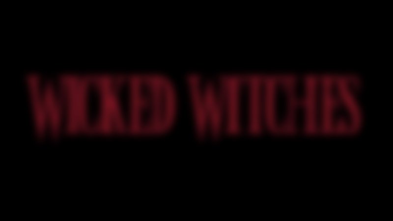 Wicked Witches - Trailer - Englisch - HD