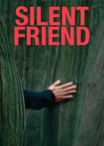 Silent Friend - Stille Freundin