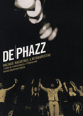 De Phazz - Onstage &amp; Backstage: A Retrospective