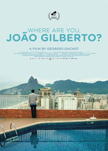 Wo bist du, João Gilberto? - Poster 2