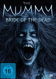 The Mummy - Bride of the Dead