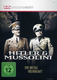 Hitler &amp; Mussolini