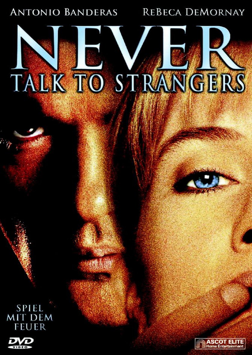 Talk with strangers. Never talk to strangers 1995. Never talk. Never talk to strangers Blu-ray. Never talk to strangers (1995) Blu-ray Cover.