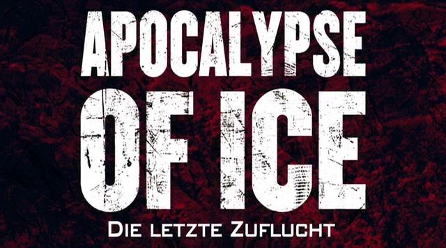 Apocalypse of Ice - Trailer - Deutsch