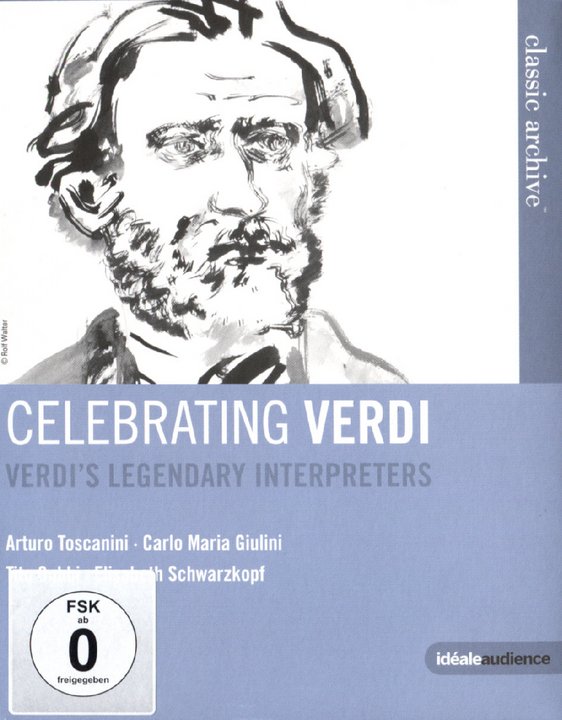 Celebrating Verdi - Verdi's Legendary Interpreters (Blu-ray Disc)