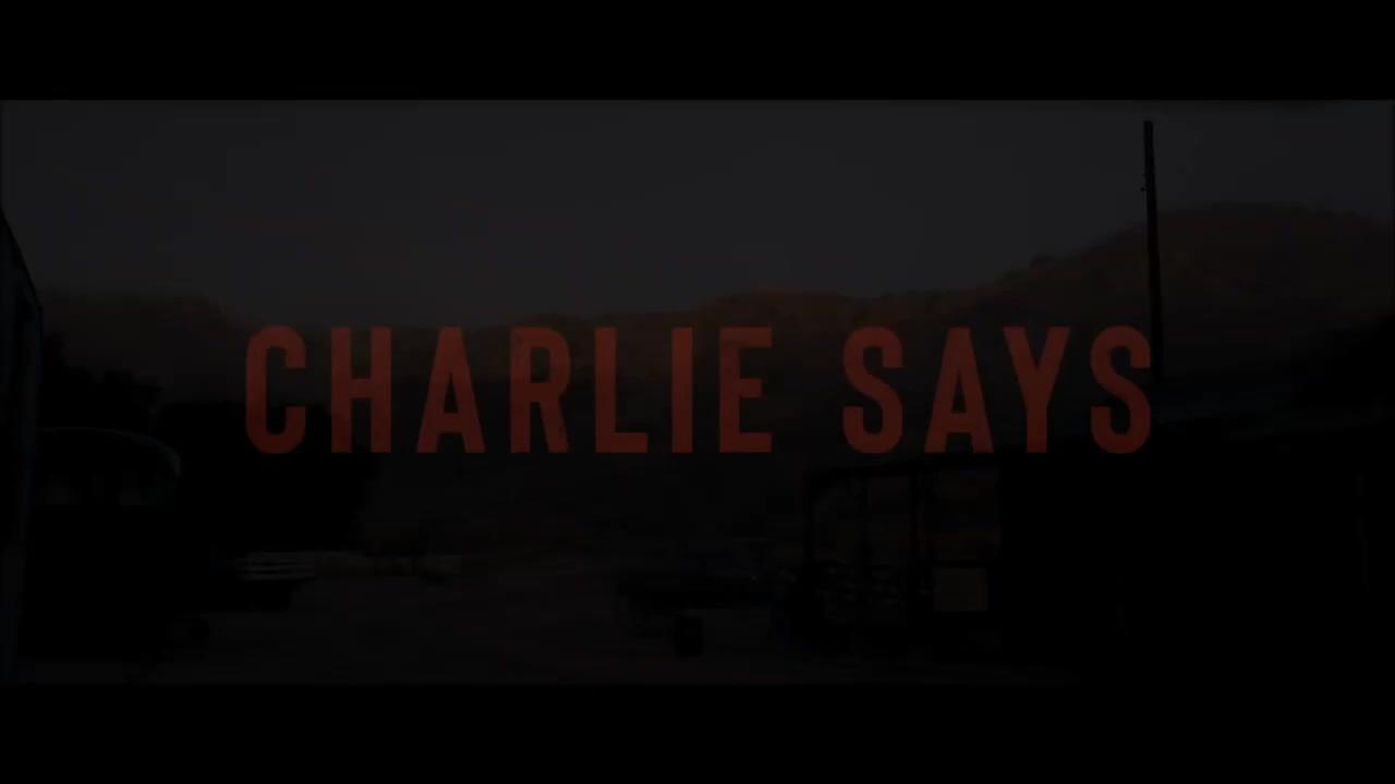 Charlie Says - Trailer - Englisch - HD
