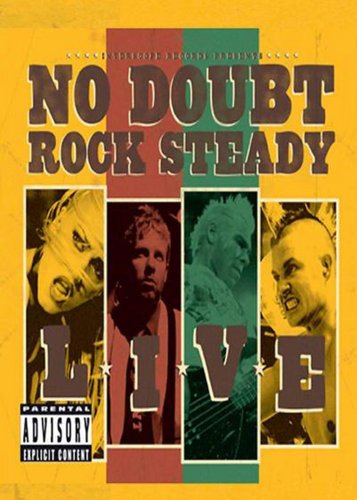 No Doubt - Rock Steady Live - Poster 1