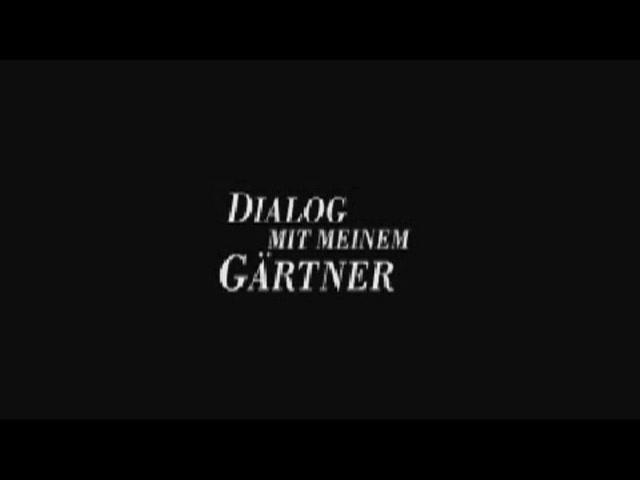 Dialog mit meinem Gärtner - Trailer - Deutsch