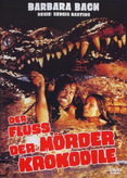 Der Fluss der Mörderkrokodile