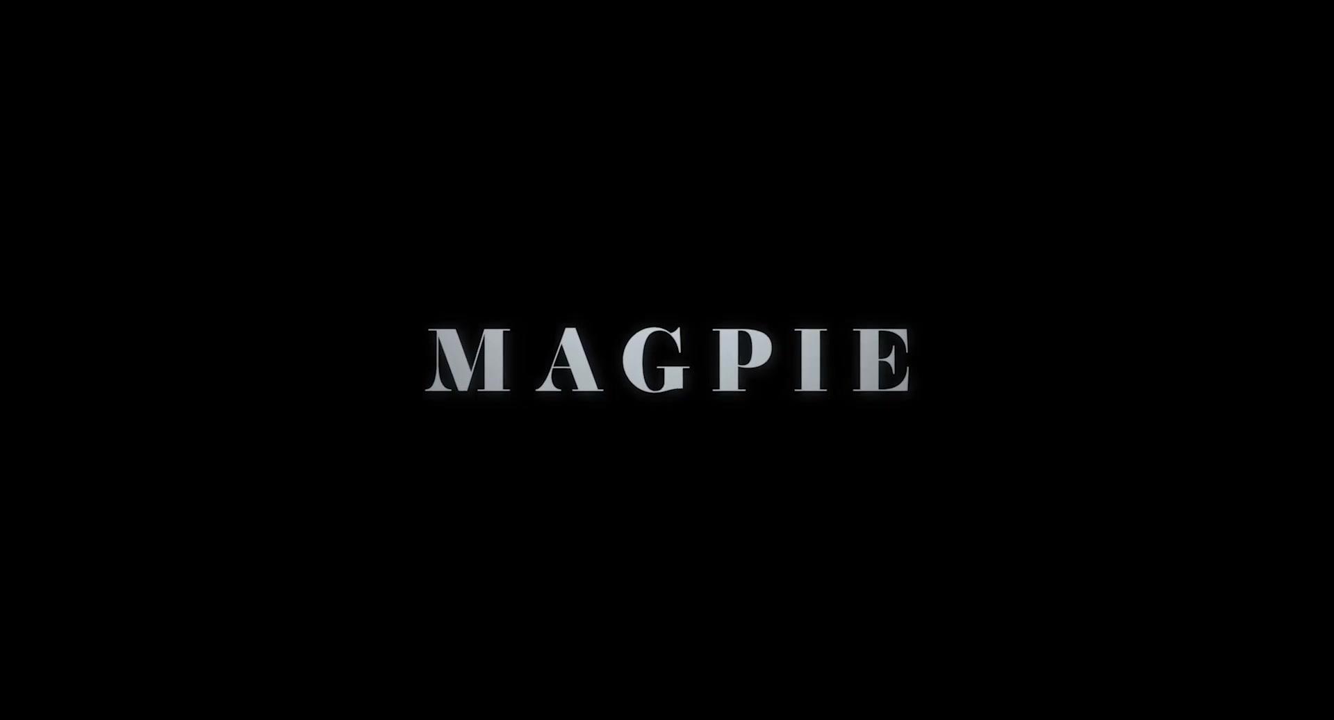 Magpie - Trailer - Englisch - HD