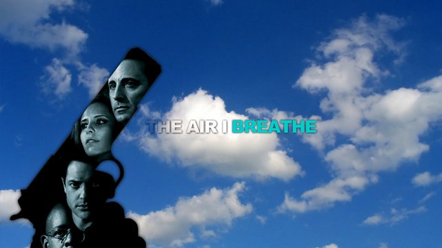 The Air I Breathe - Wallpaper 3