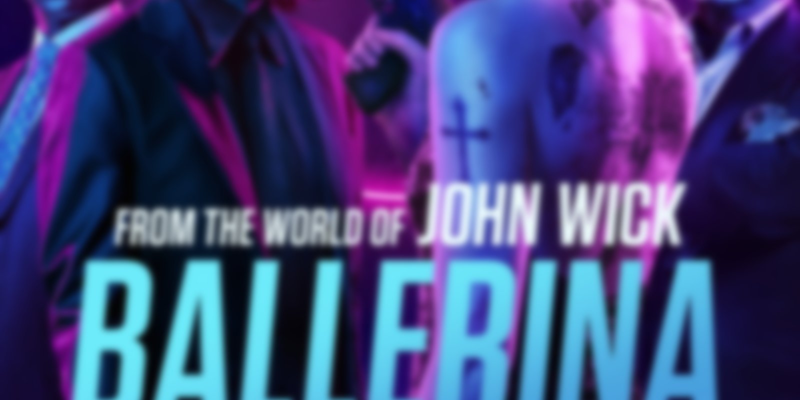 Ballerina - From the World of John Wick