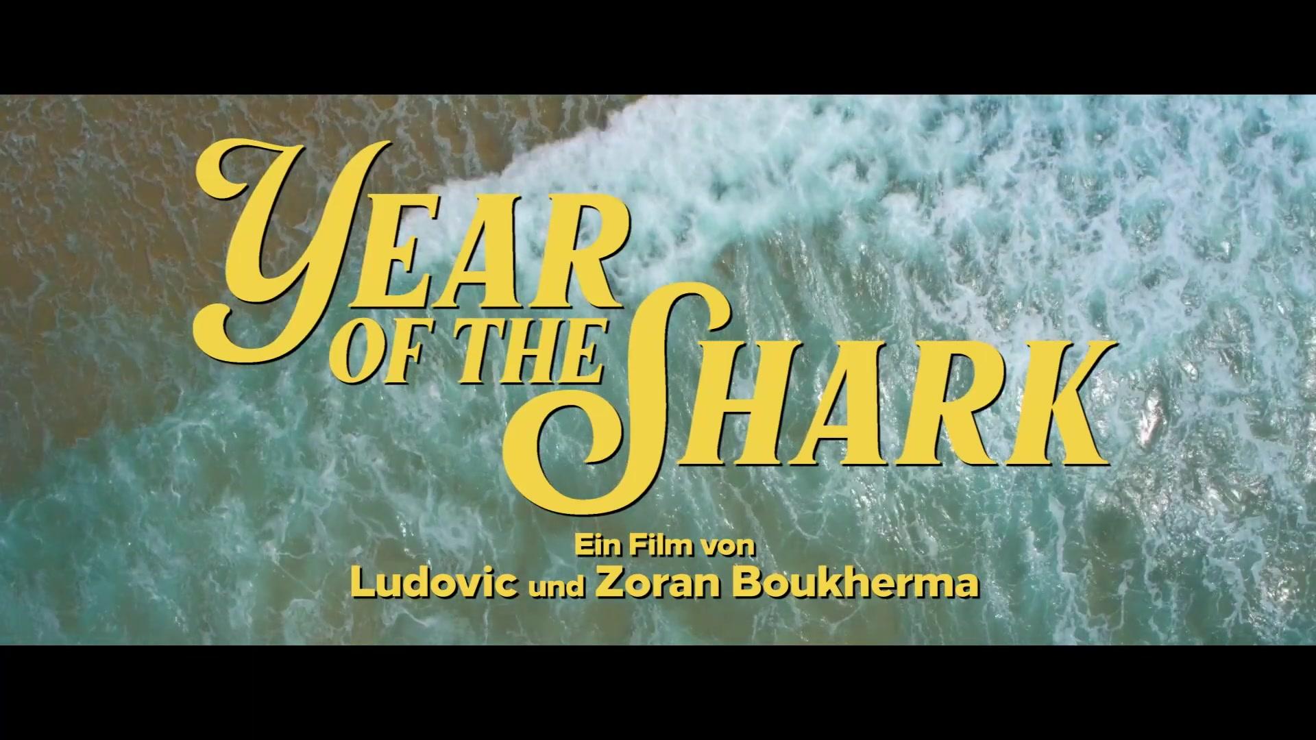 Year of the Shark - Trailer - Deutsch