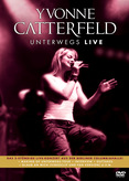 Yvonne Catterfeld - Unterwegs Live