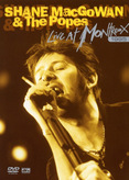 Shane MacGowan &amp; The Popes - Live at Montreux