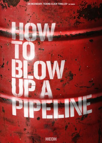 How to Blow Up a Pipeline - Poster 3