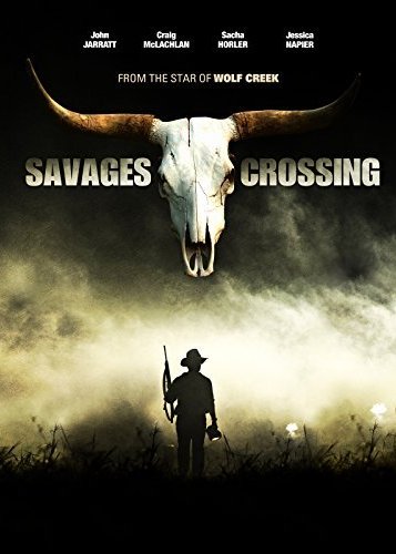 Savages Crossing - Poster 1
