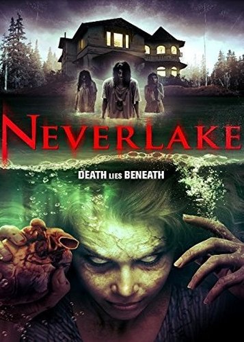 Neverlake - Lake of Death - Poster 2