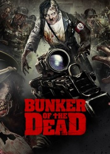 Bunker of the Dead - Poster 1