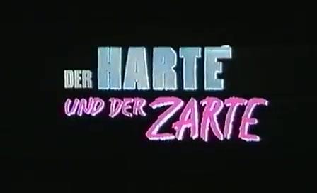 Der Harte und der Zarte - Trailer - Deutsch