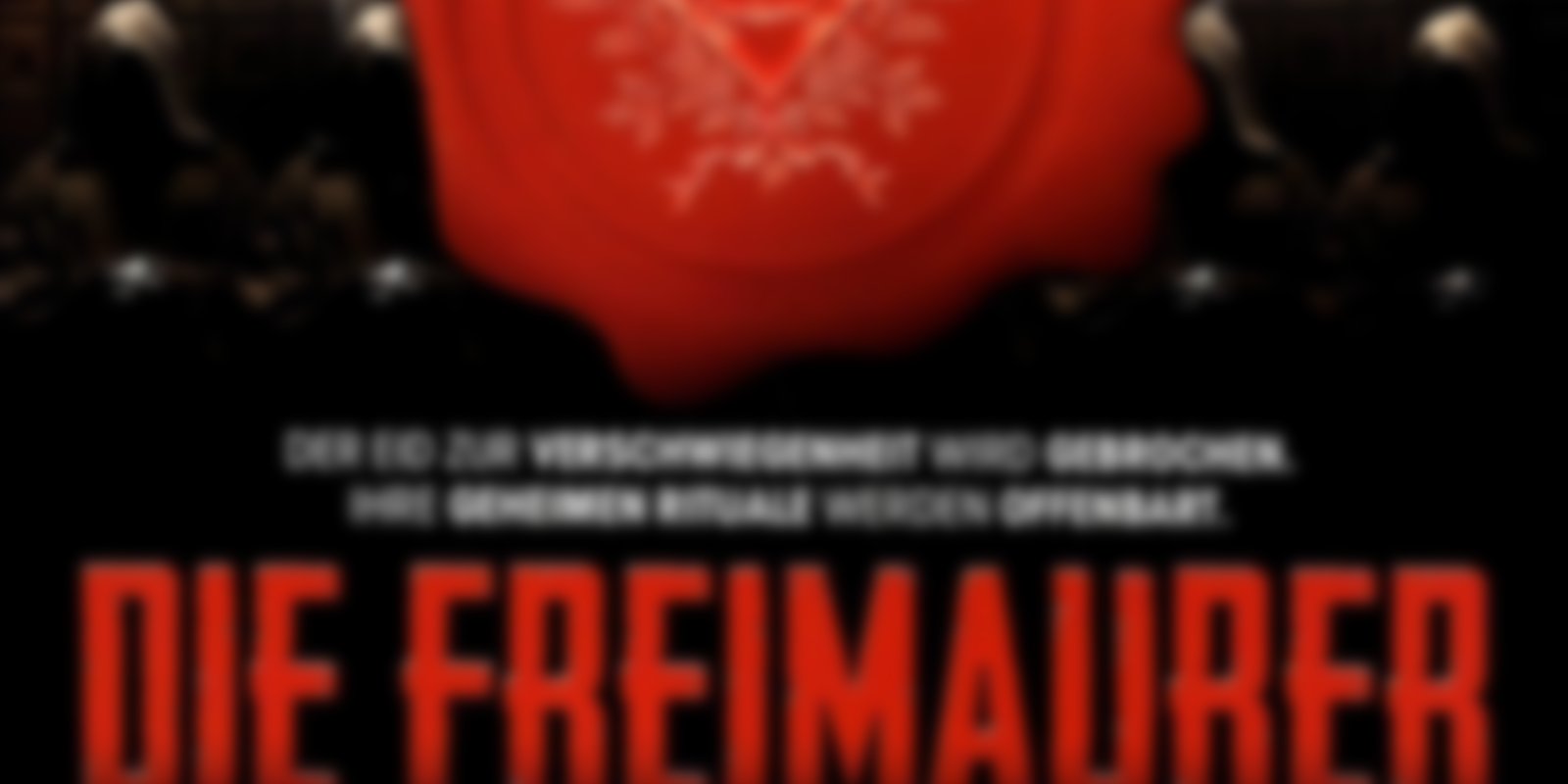 Die Freimaurer - Das verlorene Symbol