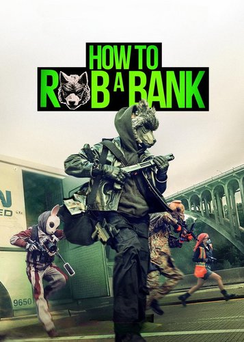 How to Rob a Bank - Poster 2