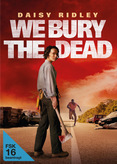 We Bury the Dead