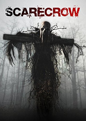 Scarecrow - Das Grauen stirbt nie - Poster 1