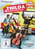 Thilda &amp; die beste Band der Welt