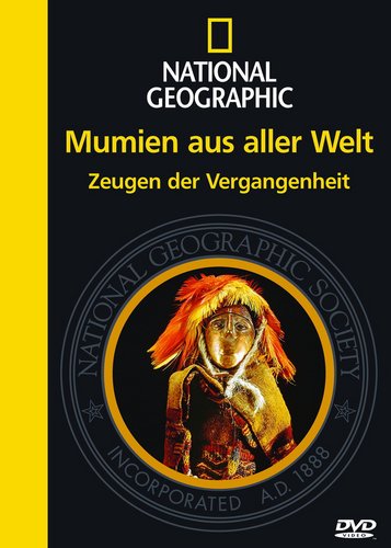 National Geographic - Mumien aus aller Welt - Poster 1