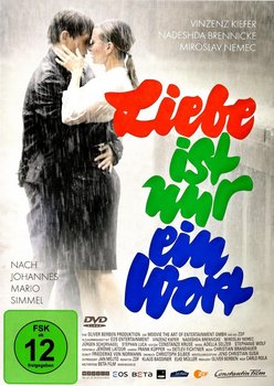 Liebe Ist Nur Ein Wort Liebe Ist Nur Ein Wort