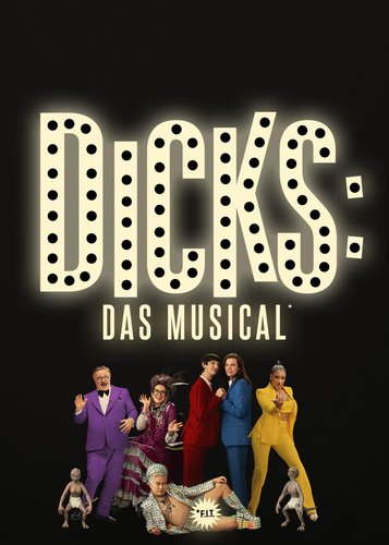Dicks - Das Musical - Poster 1