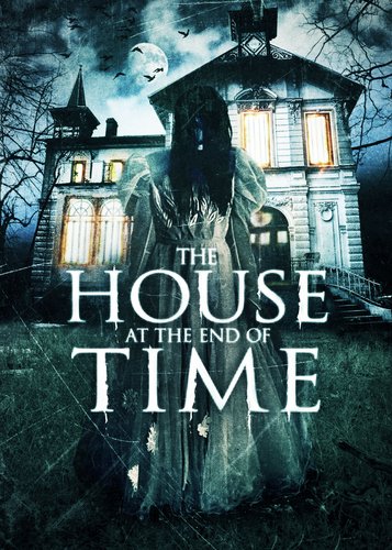 The House at the End of Time - Poster 1