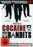 Cocaine Bandits 1