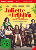 Juliette im Frühling - Familie und andere Turbulenzen