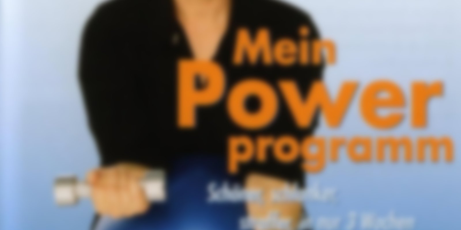 Benita Cantieni - Mein Powerprogramm