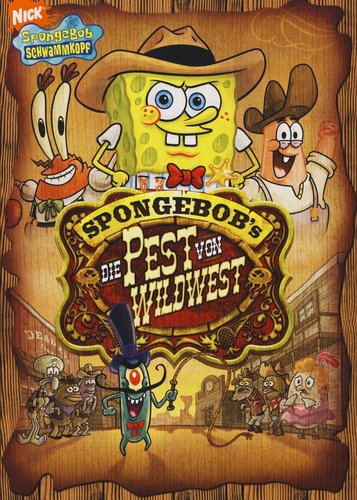 SpongeBob Schwammkopf - Die Pest von Wildwest - Poster 1