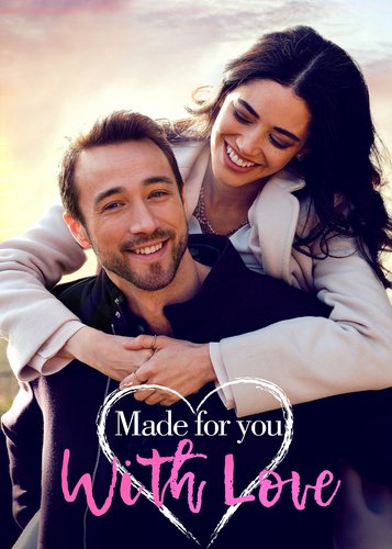 Made for You, with Love - Poster 1