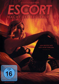 Escort - Nacht der Begierde