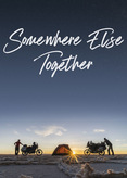 Somewhere Else Together